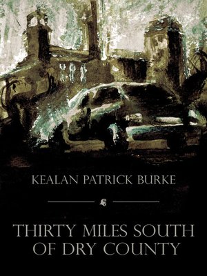 cover image of Thirty Miles South of Dry County